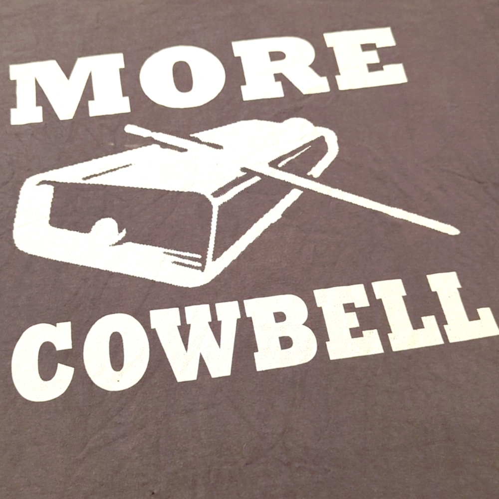 MORE COWBELL graphic shirt XL